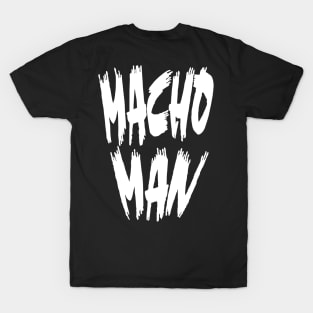 BIG MACHO II - Double-Sided T-Shirt